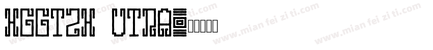 HGGTZH Utra字体转换